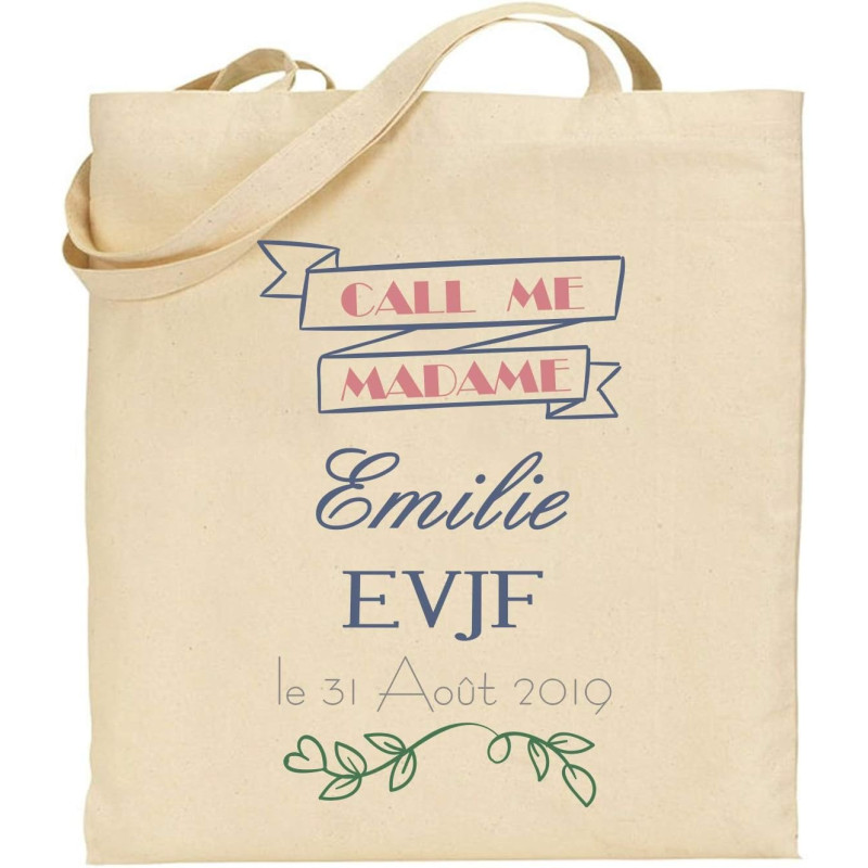 Tote Bag EVJF Personnalisé – Call me Madame – Cadeau souvenir original Enterrement de Vie de Jeune Fille pour une journée