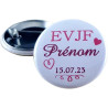 Badge EVJF Personnalisé avec le prénom de la Mariée - Cadeau Enterrement de Vie de Jeune Fille pour une journée entre copine