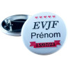 Badge EVJF Personnalisé avec le prénom de la Mariée - Cadeau Enterrement de Vie de Jeune Fille pour une journée entre copine