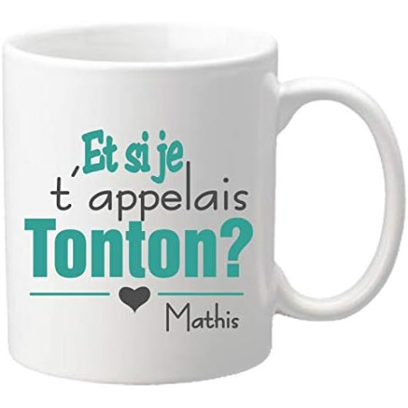 Gravure Events Mug - Et si je t'appelais TONTON - Annonce naissance - Noël