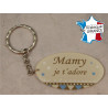 Porte Clef - Mamy je t'adore (Cadeau fête des grands mères, anniversaire, noël pour Mamie, annonce de naissance …)
