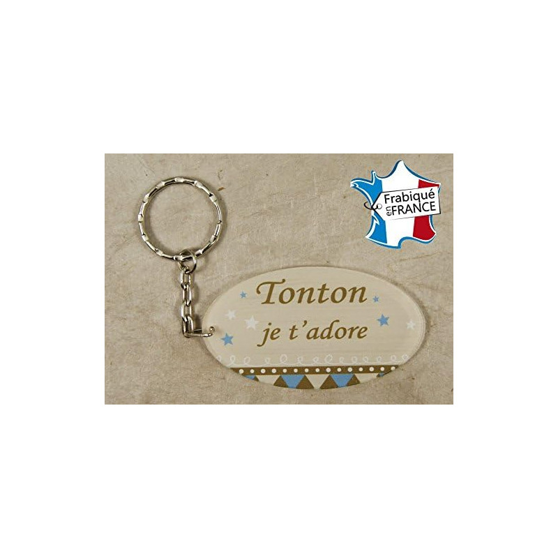 Porte Clef - Tonton je t'adore (Cadeau anniversaire, noël, annonce de naissance ...)