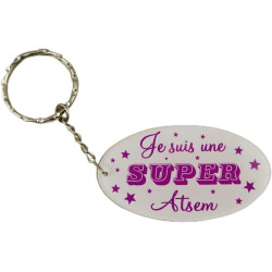 Porte Clef Je suis une Super ATSEM - Le Cadeau Original de Fin d'Année Scolaire. L'école est finie ! Vive les Vacances !