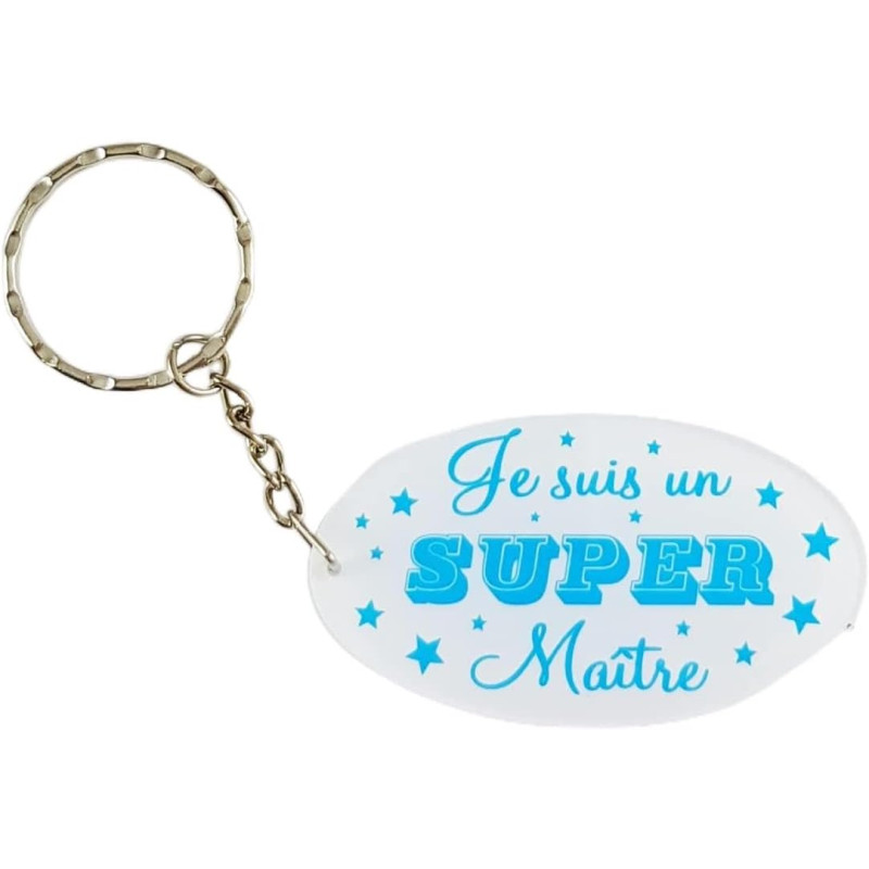 Porte Clef Je suis un Super Maître - Le Cadeau Original de Fin d'Année Scolaire. L'école est finie ! Vive les Vacances !