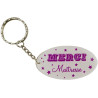 Porte Clef Merci Maîtresse - Le Cadeau Original de Fin d'Année Scolaire. L'école est finie ! Vive les Vacances !